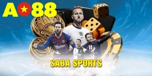 SABA Sports – Sảnh Cá Cược Thể Thao Hàng Đầu Tại AO88